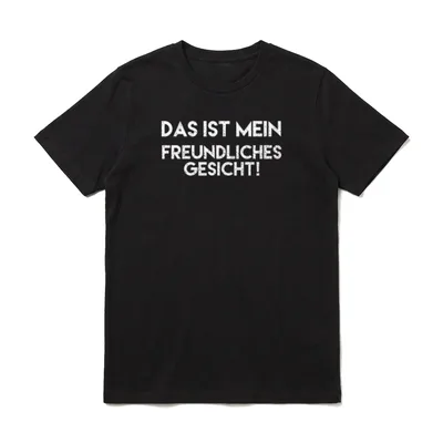 Das ist mein freundliches T-Shirt – Klassisches T-Shirt in Schwarz