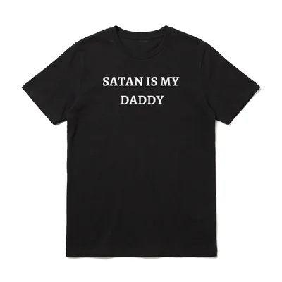Satan Is My Daddy T-Shirt – Schriftzug SATAN IS MY DADDY in weißer Blockschrift – Klassisches T-Shirt in Schwarz