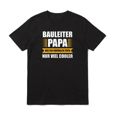 Bauleiter Papa Beruf T-Shirt – Klassisches T-Shirt in Schwarz