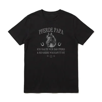 Pferde Papa Lustig Reiten T-Shirt – Klassisches T-Shirt in Schwarz