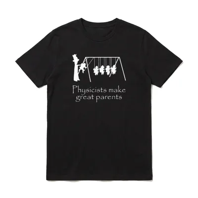 Physiker Sind Tolle Eltern Witziges T-Shirt – Klassisches T-Shirt in Schwarz