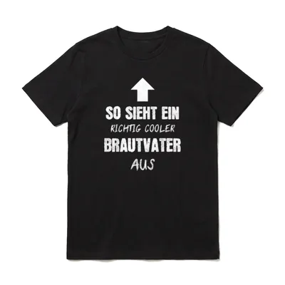 Brautvater Braut Vater Hochzeit T-Shirt – Klassisches T-Shirt in Schwarz