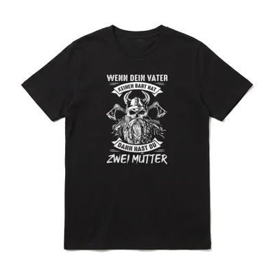 Wenn Dein Vater Keinen Papa Sprüche & Geschenke T-Shirt – Klassisches T-Shirt in Schwarz