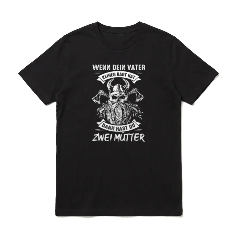 Wenn Dein Vater Keinen Papa Sprüche & Geschenke T-Shirt – Klassisches T-Shirt in Schwarz