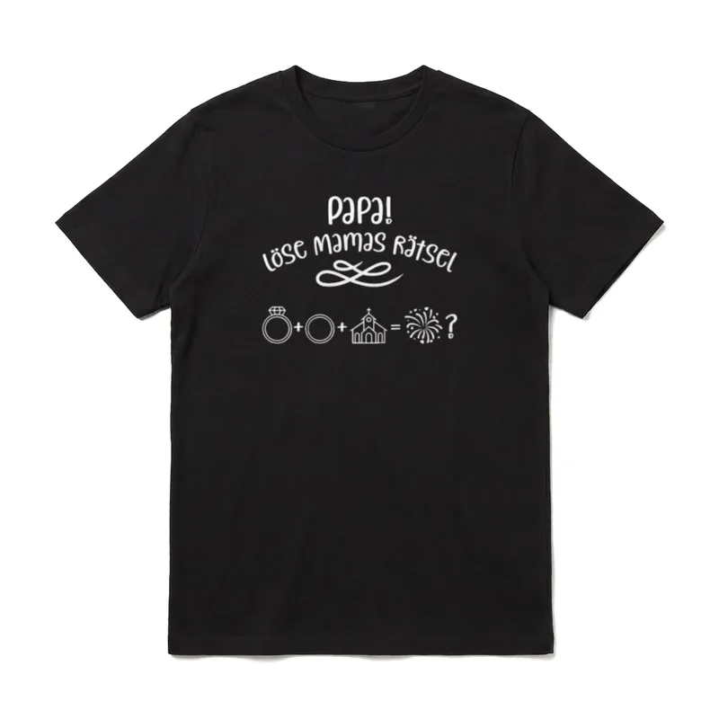 Löse Mamas Rätsel Papa T-Shirt – Klassisches T-Shirt in Schwarz