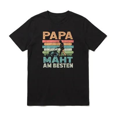 Papa mäht am Besten T-Shirt – Klassisches T-Shirt in Schwarz