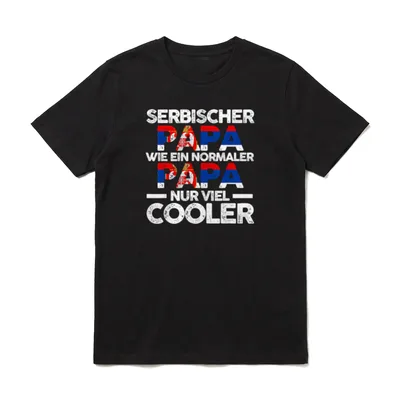 Serbischer Papa Vater Serbe T-Shirt – Klassisches T-Shirt in Schwarz