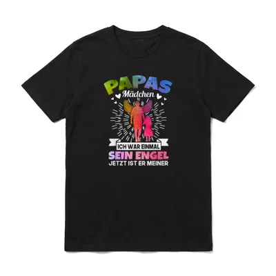 Papas Mädchen Ich War T-Shirt – Klassisches T-Shirt in Schwarz