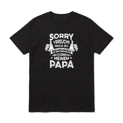 Sorry Ich versuche mich T-Shirt – Zwei Daumen hoch mit Spruch über Papa-Ähnlichkeit – Klassisches T-Shirt in Schwarz