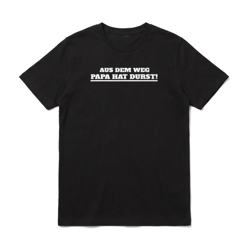 Aus dem Weg Papa T-Shirt – Klassisches T-Shirt in Schwarz