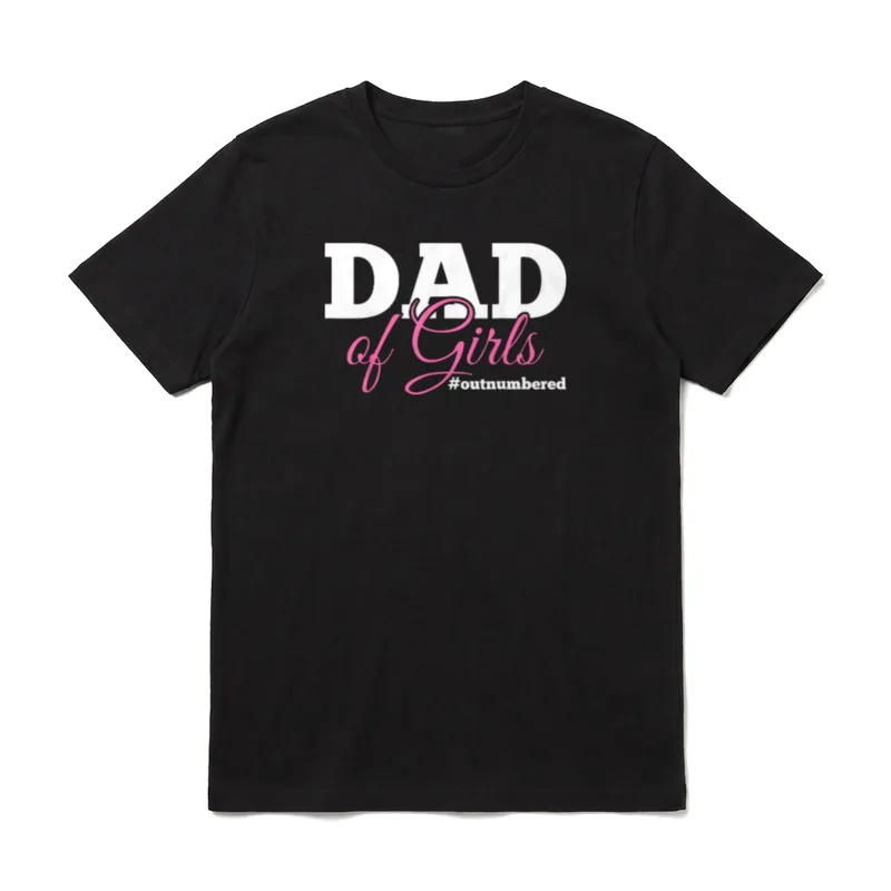Vater Girl Geburt Mädchen T-Shirt – DAD of Girls Textaufdruck mit Hashtag – Klassisches T-Shirt in Schwarz