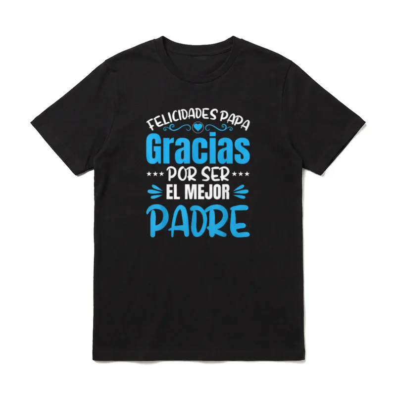 Felicidades Papa Gracias Por T-Shirt – Klassisches T-Shirt in Schwarz