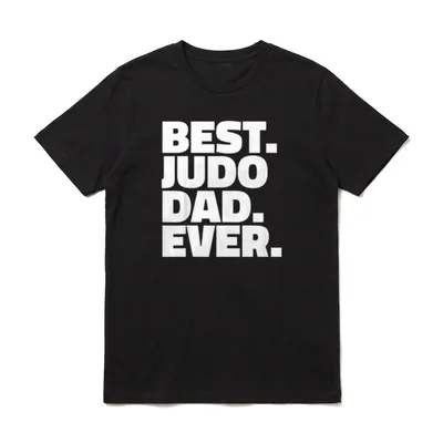 BEST Judo Dad Ever T-Shirt – Klassisches T-Shirt in Schwarz