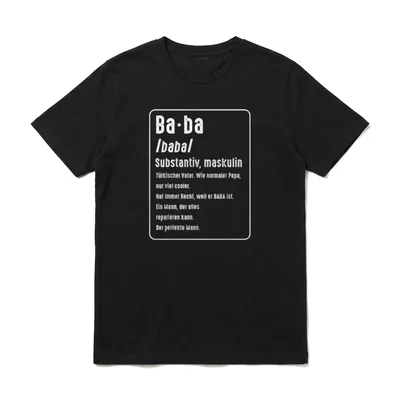 Baba Definition Türkischer Vater T-Shirt – Klassisches T-Shirt in Schwarz