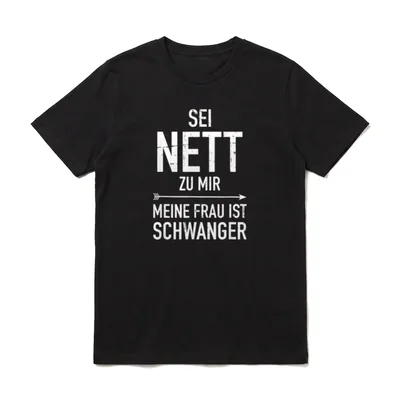 Sei nett zu mir meine T-Shirt – Klassisches T-Shirt in Schwarz