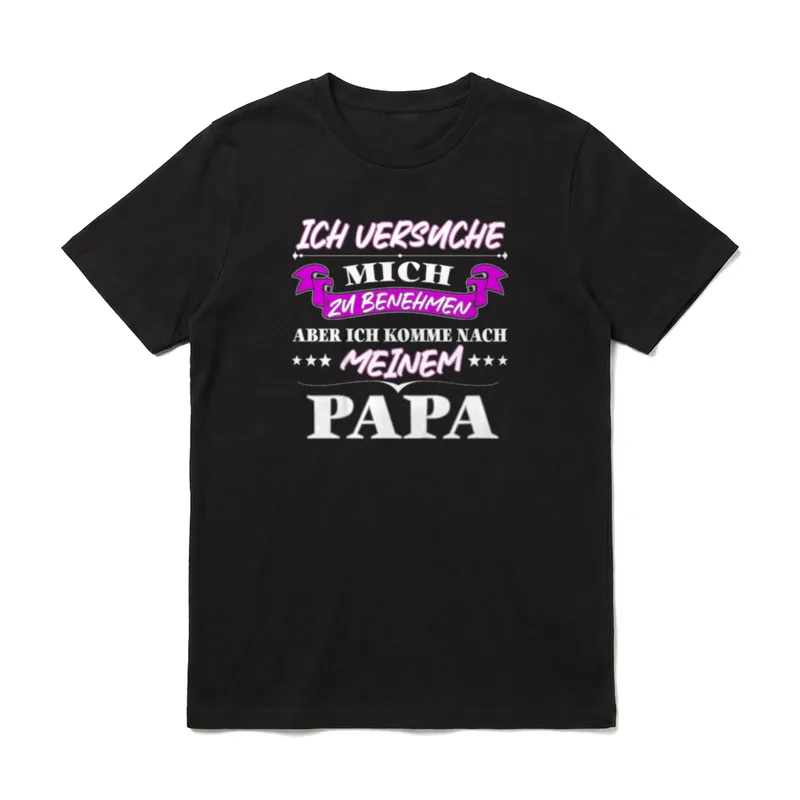 Ich versuche mich Papa & Tochter T-Shirt – Klassisches T-Shirt in Schwarz