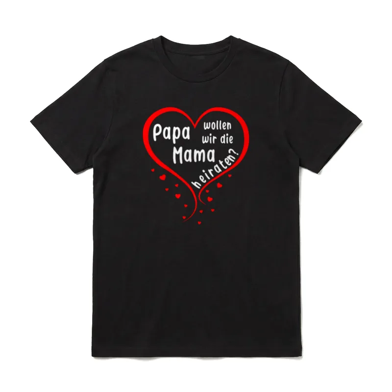 Papa wollen wir T-Shirt – Klassisches T-Shirt in Schwarz