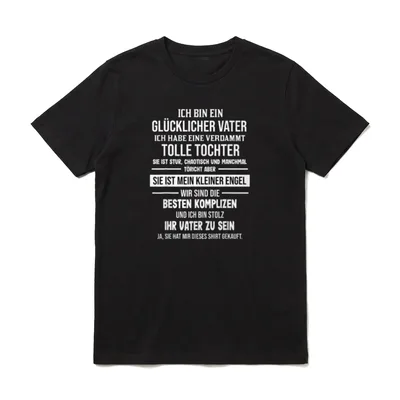 T-Shirt Ich Bin eine glückliche Tochter – Klassisches T-Shirt in Schwarz