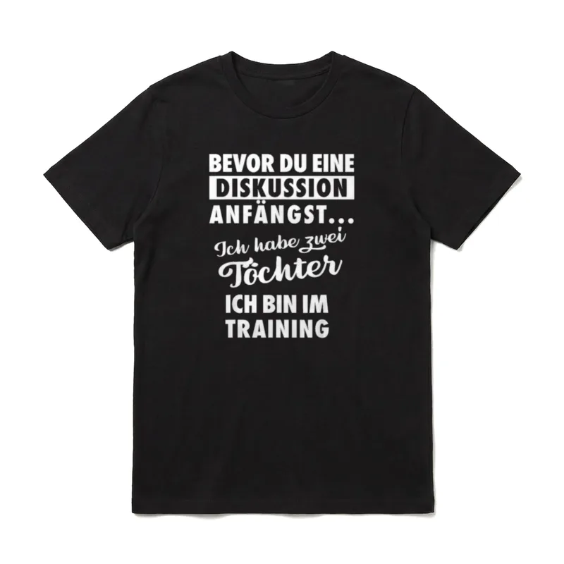 Ich Habe Zwei Töchter T-Shirt – Klassisches T-Shirt in Schwarz