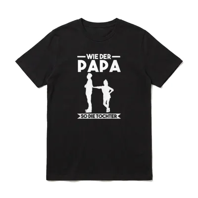 Wie der Papa so T-Shirt – Klassisches T-Shirt in Schwarz