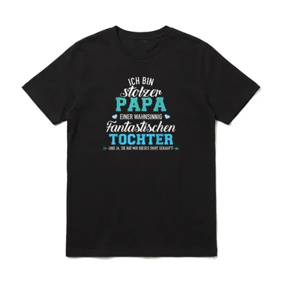 Ich bin stolzer Papa T-Shirt – Klassisches T-Shirt in Schwarz