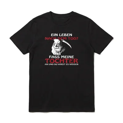 für Vater Fass meine T-Shirt – Toter Mann mit Sichel und Warntext über Tochterenschutz – Klassisches T-Shirt in Schwarz