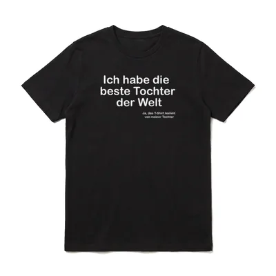Ich habe die beste T-Shirt – Klassisches T-Shirt in Schwarz