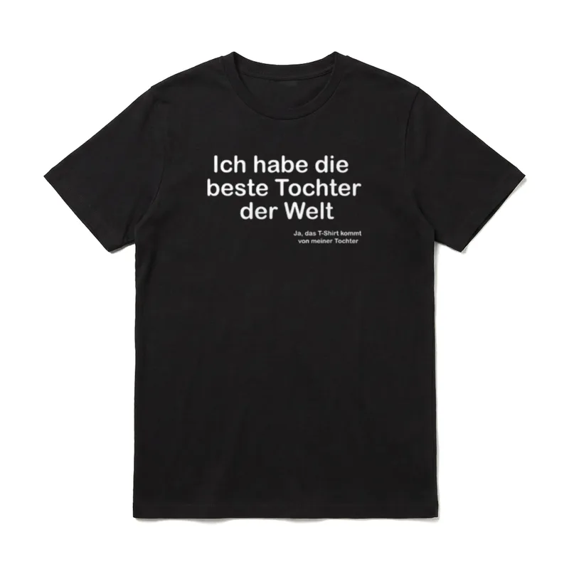 Ich habe die beste T-Shirt – Klassisches T-Shirt in Schwarz