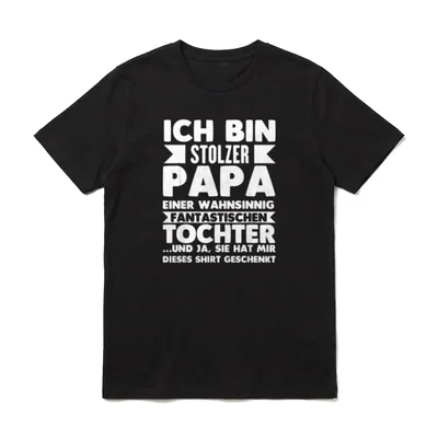 Vater Papa Tochter Spruch T-Shirt – Klassisches T-Shirt in Schwarz