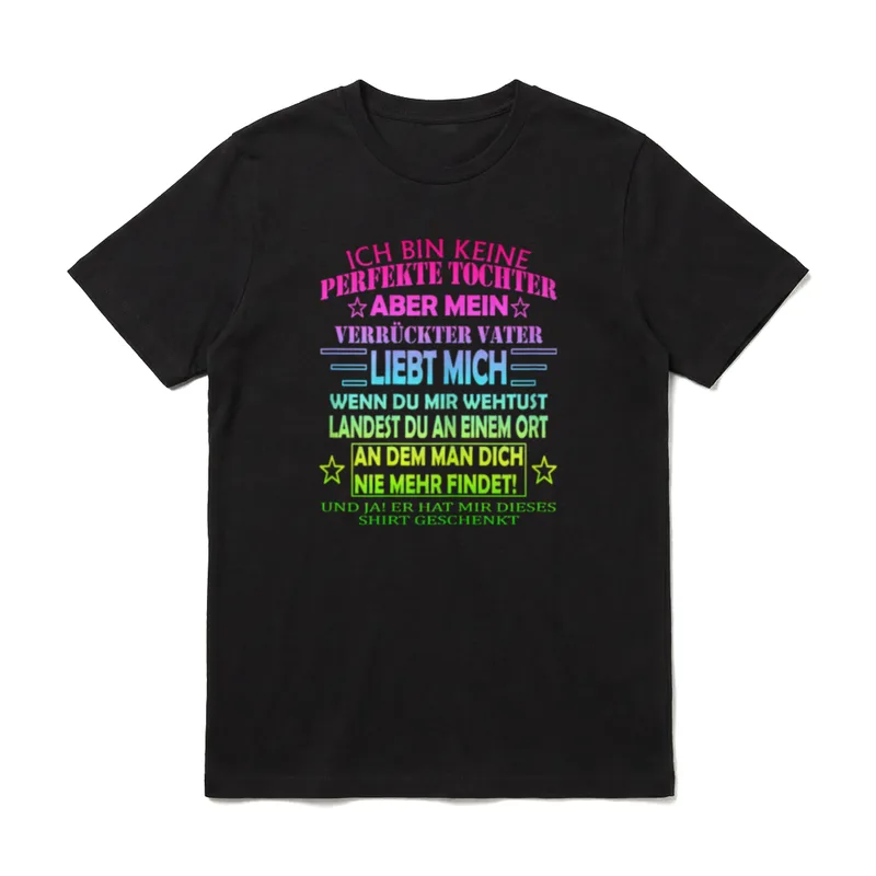 ICH BIN KEINE PERFEKTE Papa & Tochter T-Shirt – Klassisches T-Shirt in Schwarz