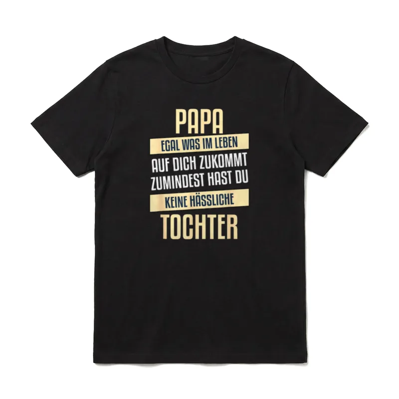 Papa egal was T-Shirt – Klassisches T-Shirt in Schwarz