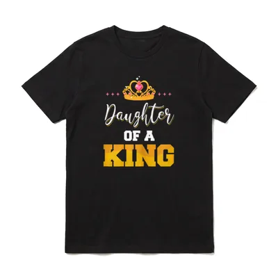 Daughter of a King T-Shirt – Klassisches T-Shirt in Schwarz