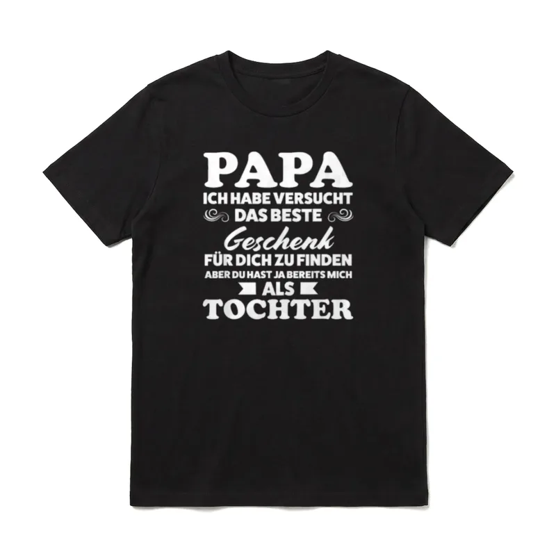 Papa du hast ja T-Shirt – Klassisches T-Shirt in Schwarz