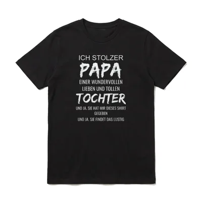 Stolzer Papa Einer Tochter T-Shirt – Klassisches T-Shirt in Schwarz
