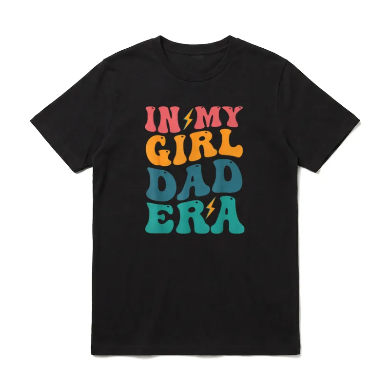 In My Girl Dad T-Shirt – Klassisches T-Shirt in Schwarz