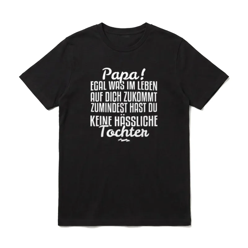 Papa egal was im leben T-Shirt – Klassisches T-Shirt in Schwarz