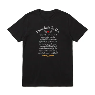 Meine liebe Tochter T-Shirt – Klassisches T-Shirt in Schwarz