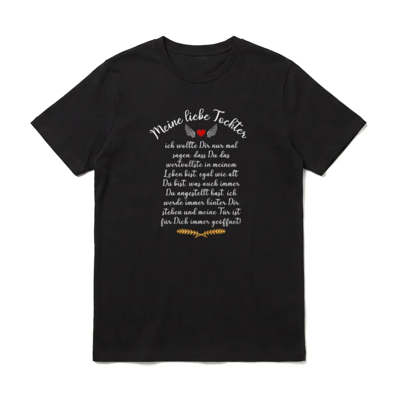 Meine liebe Tochter T-Shirt – Klassisches T-Shirt in Schwarz
