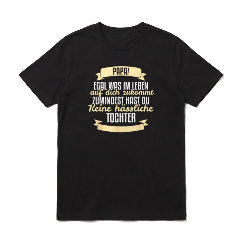 Papa egal was Papa & Tochter T-Shirt – Klassisches T-Shirt in Schwarz
