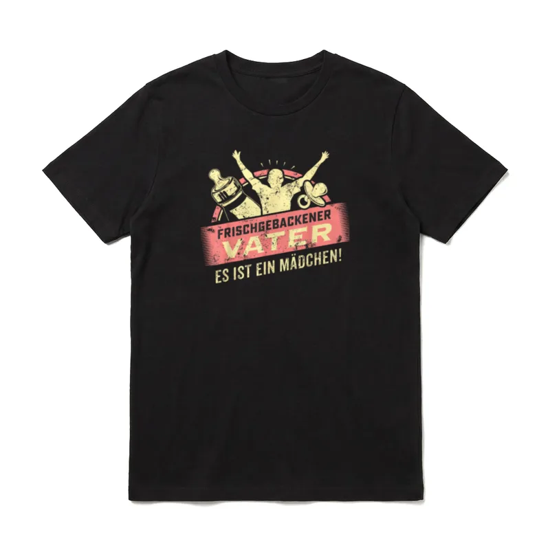 Frischgebackener Vater Papa Mädchen T-Shirt – Klassisches T-Shirt in Schwarz