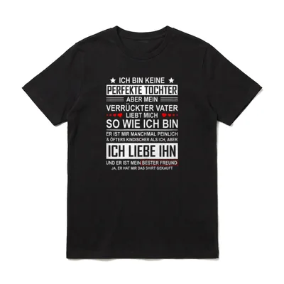 Ich Bin Keine Perfekte Tochter Von Papa Mädchen T-Shirt – Klassisches T-Shirt in Schwarz