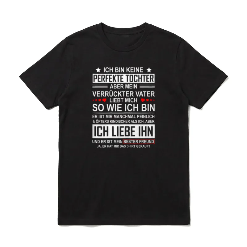Ich Bin Keine Perfekte Tochter Von Papa Mädchen T-Shirt – Klassisches T-Shirt in Schwarz