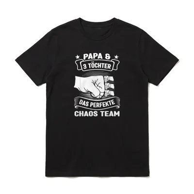 Papa & 3 Töchter Das Chaos T-Shirt – Fistbump Graffiti Style Text Papa 3 Töchter Chaos Team – Klassisches T-Shirt in Schwarz