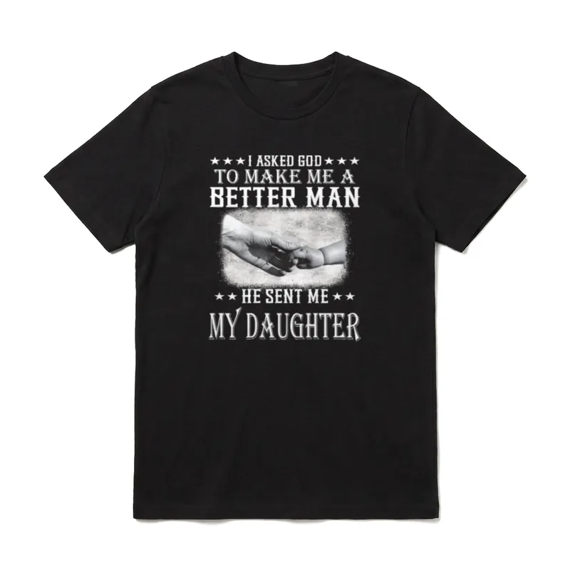 I Asked God To T-Shirt – Weißer Schriftzug mit Foto einer großen und kleinen Hand – Klassisches T-Shirt in Schwarz