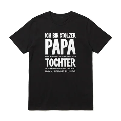 Ich bin stolzer Papa T-Shirt – Klassisches T-Shirt in Schwarz