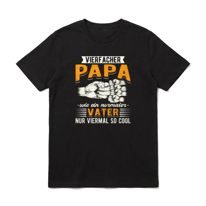 Vierfacher Papa Von 4 T-Shirt – Klassisches T-Shirt in Schwarz