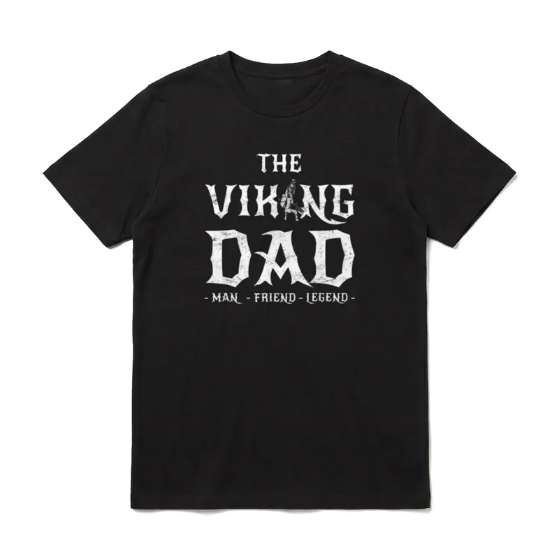 Wikinger The Viking Dad T-Shirt – THE VIKING DAD, Krieger-Silhouette, MAN FRIEND LEGEND – Klassisches T-Shirt in Schwarz