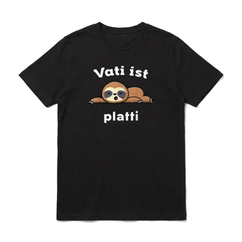Vati ist Platti Faultier T-Shirt – Klassisches T-Shirt in Schwarz