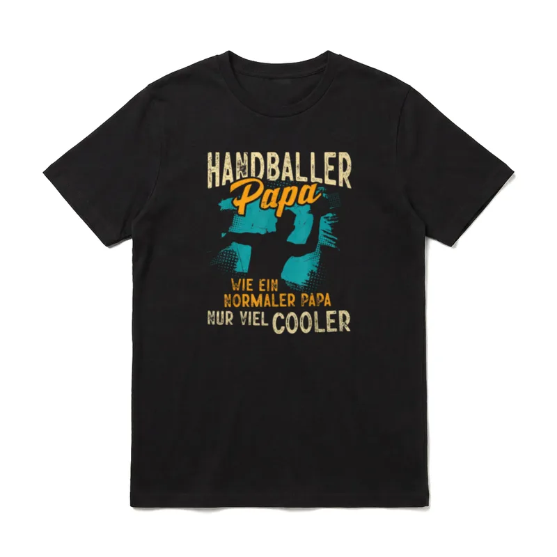 Handballer Papa Nur Cooler T-Shirt – Klassisches T-Shirt in Schwarz