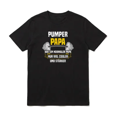 Pumper Papa Kraftsport Gym T-Shirt – Klassisches T-Shirt in Schwarz